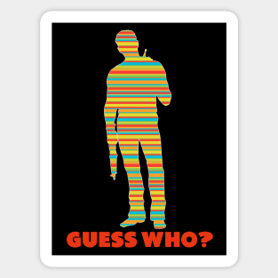 GUESS WHO? Sticker